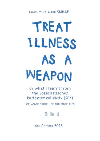 Treat Illness as a Weapon